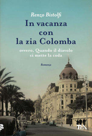 In vacanza con la zia Colomba, ovvero Quando il diavolo ci mette la coda