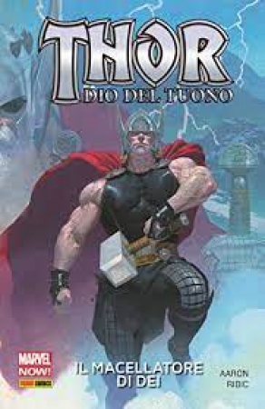 Thor: dio del tuono. Il macellatore di dei
