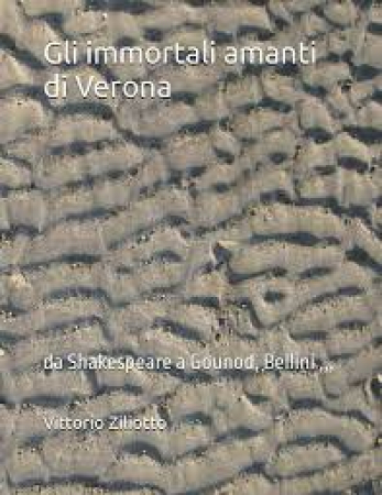 Gli immortali amanti di Verona