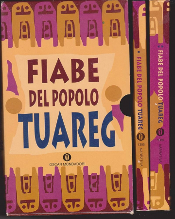 Fiabe del popolo Tuareg e dei Berberi del Nord Africa / a cura di Vermondo Brugnatelli. Vol. 2