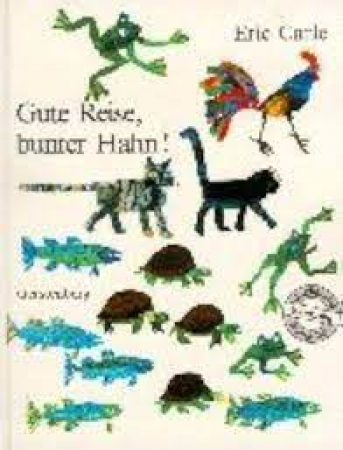 Gute Reise, bunter Hahn!