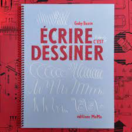 Écrire c'est Dessiner