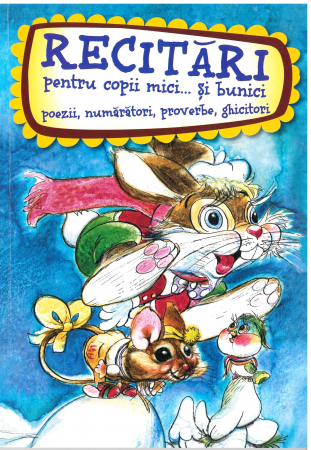 Recitari pentru copii mici... Si bunici