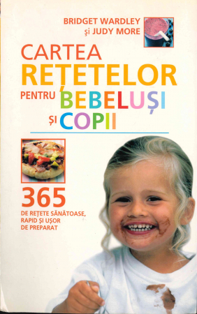 Cartea reţetelor pentru bebeluşi şi copii