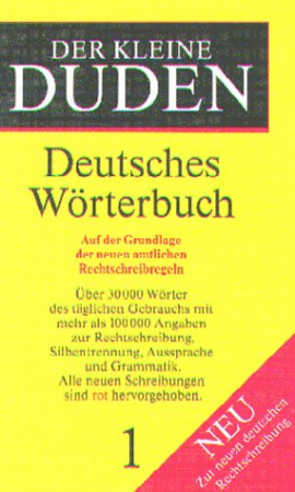 Dustschen Worterbuch : Auf der Grundlage der neun amtlichen Rechtschreibregeln : Bearbeitet von der Dudenredaktion