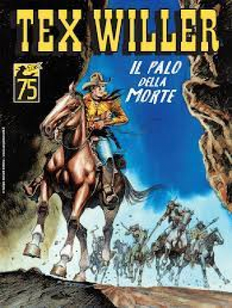 Tex Willer. Il palo della morte