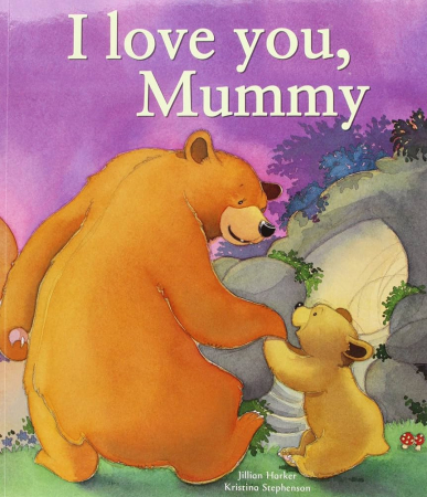 I Love You, Mummy