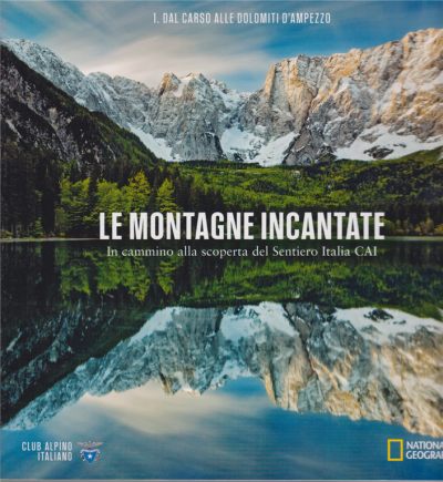 Vol.1: Dal Carso alle Dolomiti d'Ampezzo