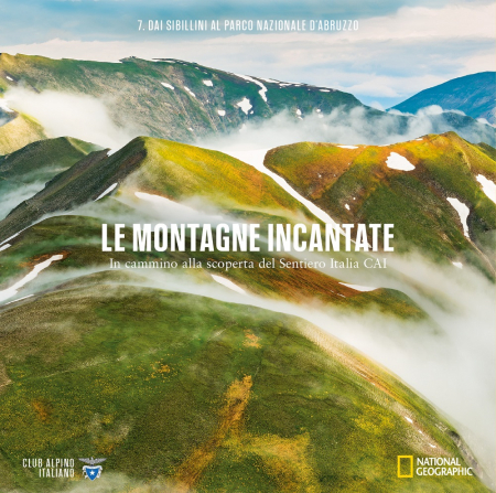 Vol.7: Dai Sibillini al Parco Nazionale d'Abruzzo