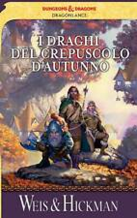 Vol. 1: I draghi del crepuscolo d'autunno