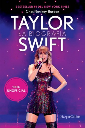 Taylor Swift: La biografia
