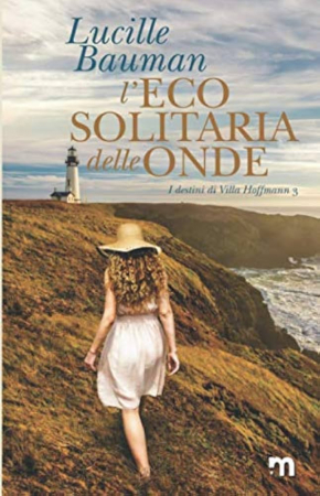 3: L'eco solitaria delle onde