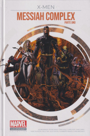 X-men. Messiah Complex. Parte uno