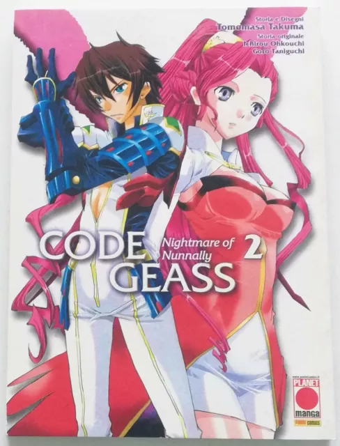 Code geass. Nightmare of Nunnally / storia e disegni Tomomasa Takuma ; storia originale Ichirou Ohkouchi e Goro Taniguchi. 2
