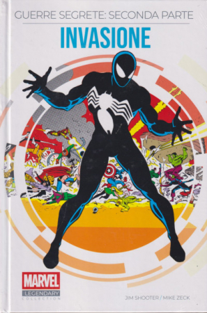 Guerre segrete. Seconda parte. Invasione /storia Jim Shooter