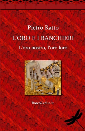 L' oro e i banchieri