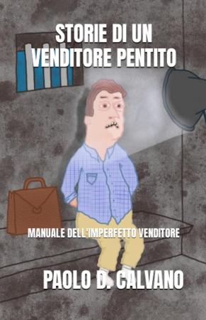 Storie di un venditore pentito