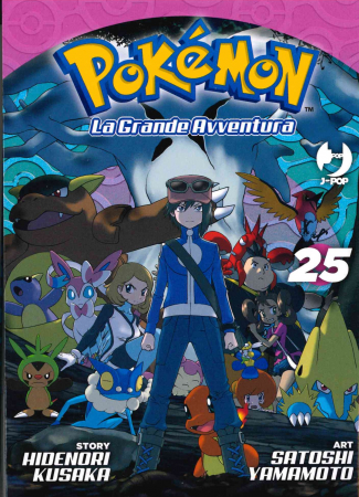 Pokémon : la grande avventura / story Hidenori Kusaka. 25
