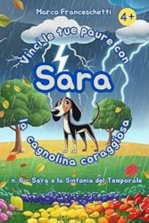6: Sara e la sinfonia del temporale