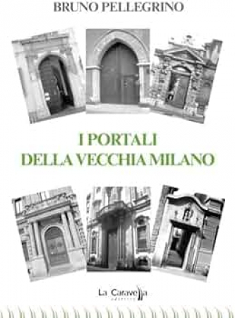 I portali della vecchia Milano