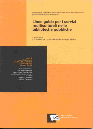 Linee guida per i servizi multiculturali nelle biblioteche pubbliche