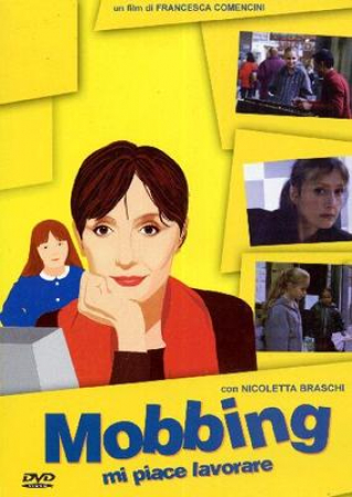 MOBBING [Videoregistrazione