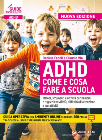 ADHD, come e cosa fare a scuola