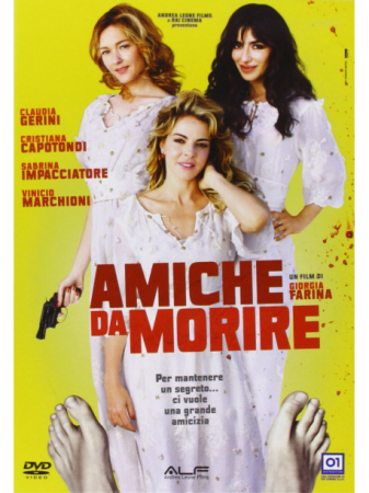 Amiche da morire