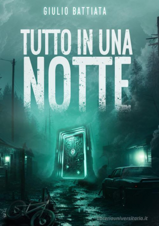 Tutto in una notte