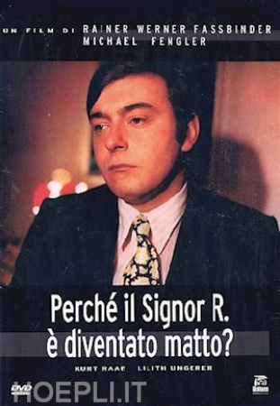 Perche' il Signor R. e' diventato matto?