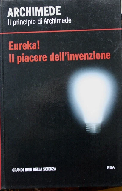Archimede, il principio di Archimede