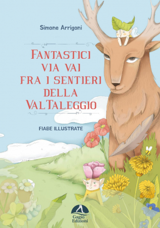 Fantastici via vai fra i sentieri della Val Taleggio