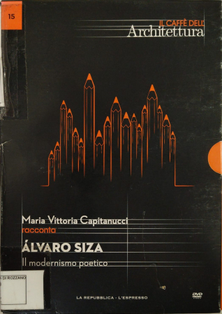 Maria Vittoria Capitanucci racconta Alvaro Siza