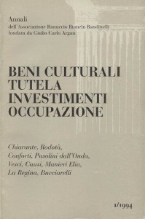 Annali dell'Associazione Ranuccio Bianchi Bandinelli fondata da Giulio Carlo Argan