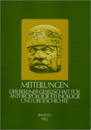 Mitteilungen der Berliner Gesellschaft für Anthropologie, Ethnologie und Urgeschichte
