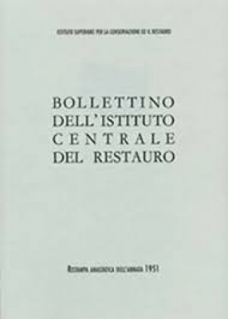 Bollettino dell'Istituto centrale del restauro