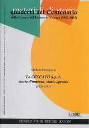 Quaderni del Centenario della Camera del Lavoro di Vicenza (1902-2002)