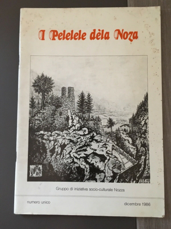 I Pelelele dèla Noza