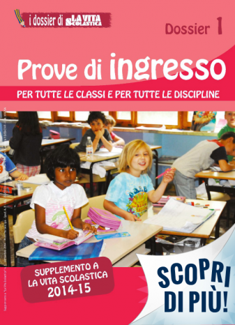 I dossier di La vita scolastica