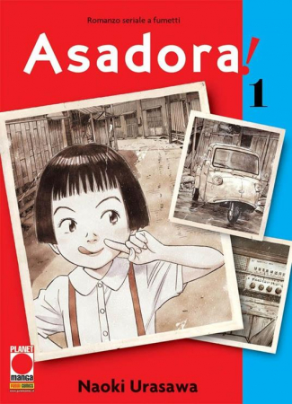 Asadora! : romanzo seriale a fumetti / Naoki Urasawa. Vol. 1