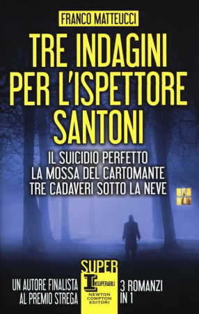 Tre indagini per l'ispettore Santoni