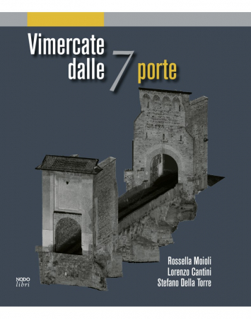Vimercate dalle 7 porte