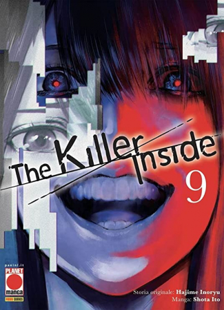 The killer inside / storia originale Hajime Inoryu ; manga Shota Ito. Vol. 9