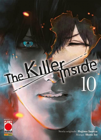 The killer inside / storia originale Hajime Inoryu ; manga Shota Ito. Vol. 10