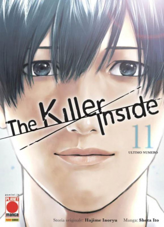 The killer inside / storia originale Hajime Inoryu ; manga Shota Ito. Vol. 11