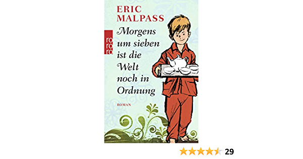 Morgens um sieben ist die Welt noch in Ordnung