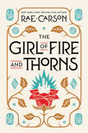 The Girl of Fire and Thorns