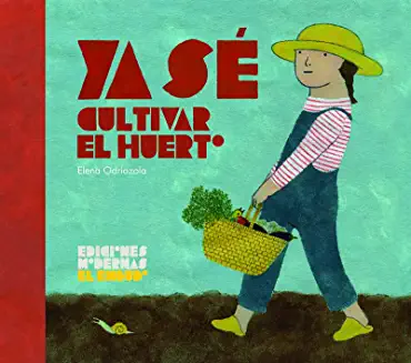 Ya sé cultivar el huerto